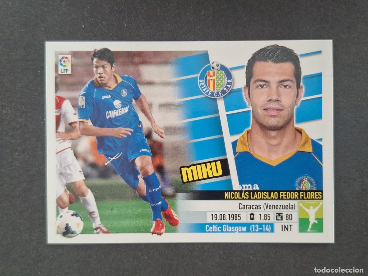 Cromos de f&uacute;tbol: L5 MIKU GETAFE C. F. COLOCA LIGA ESTE 2013 2014 13 14 NUNCA PEGADO SIN PEGAR