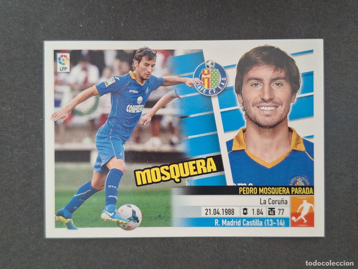 Cromos de f&uacute;tbol: L5 MOSQUERA GETAFE C. F. COLOCA LIGA ESTE 2013 2014 13 14 NUNCA PEGADO SIN PEGAR