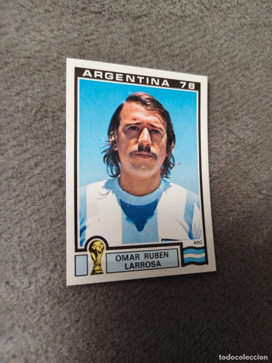 Cromos de f&uacute;tbol: 102 WORLD CUP STORY PANINI OMAR RUBEN LARROSA (ARGENTINA) - MUNDIAL 1978 78 -- MUNDIAL SONRICS AAJ