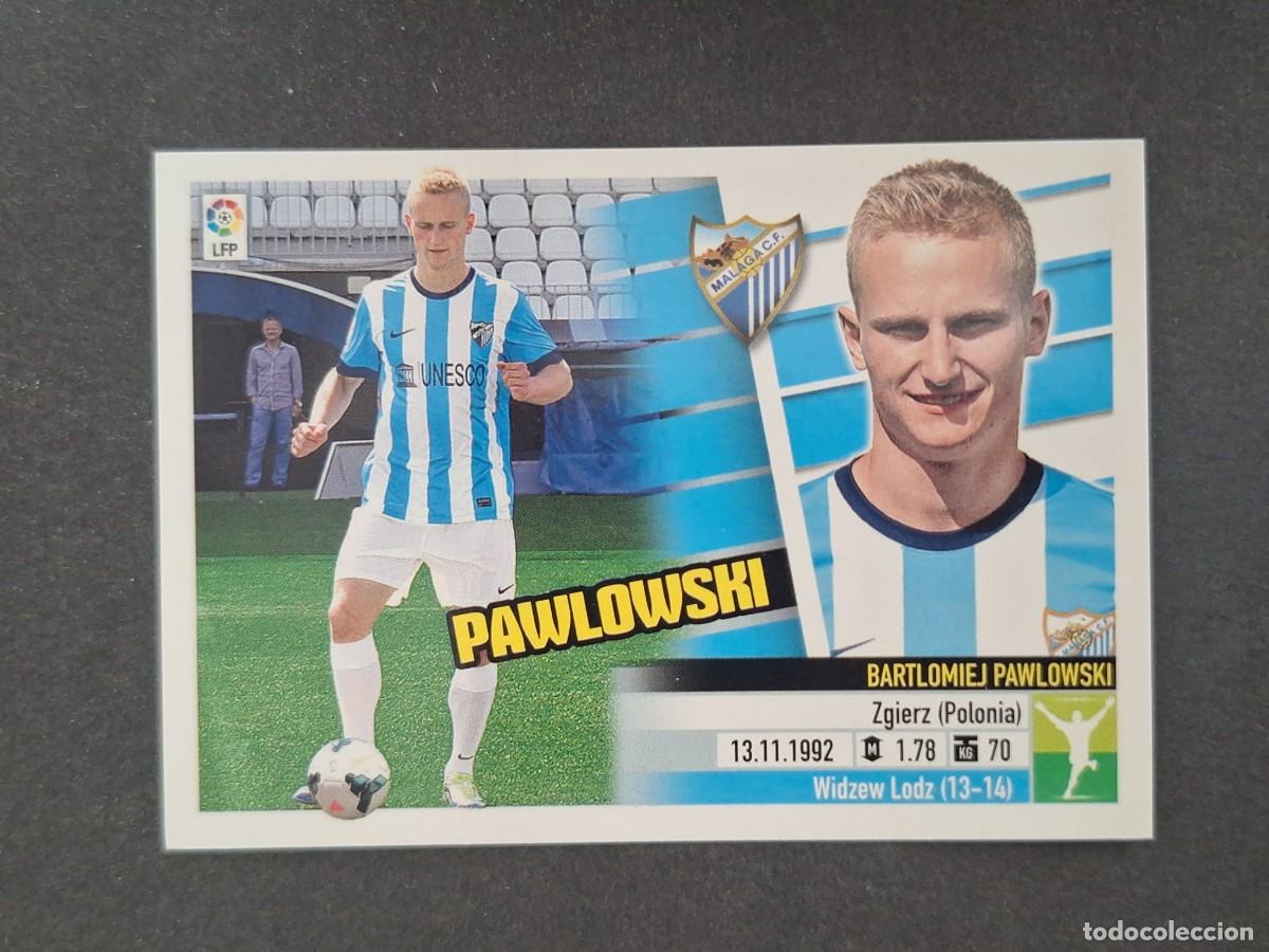 Cromos de f&uacute;tbol: L5 PAWLOWSKI MALAGA C. F. COLOCA LIGA ESTE 2013 2014 13 14 NUNCA PEGADO SIN PEGAR