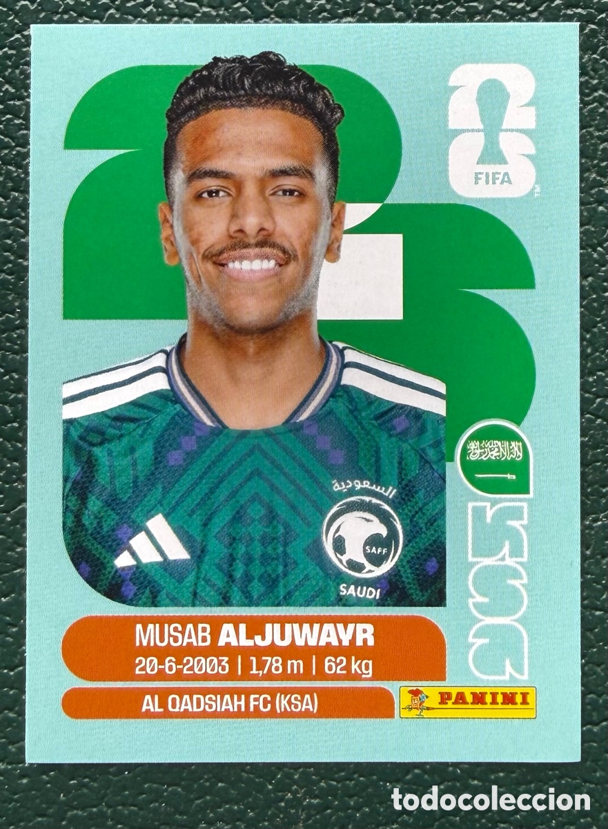 Figurine di Calcio: KSA 9 MUSAB ALJUWAYR ARABIA SAUDI CROMOS ALBUM FIFA WORLD CUP MUNDIAL 2026 PANINI