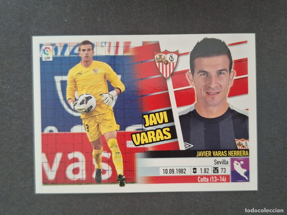 Cromos de f&uacute;tbol: L5 JAVI VARAS SEVILLA F. C. COLOCA LIGA ESTE 2013 2014 13 14 NUNCA PEGADO SIN PEGAR