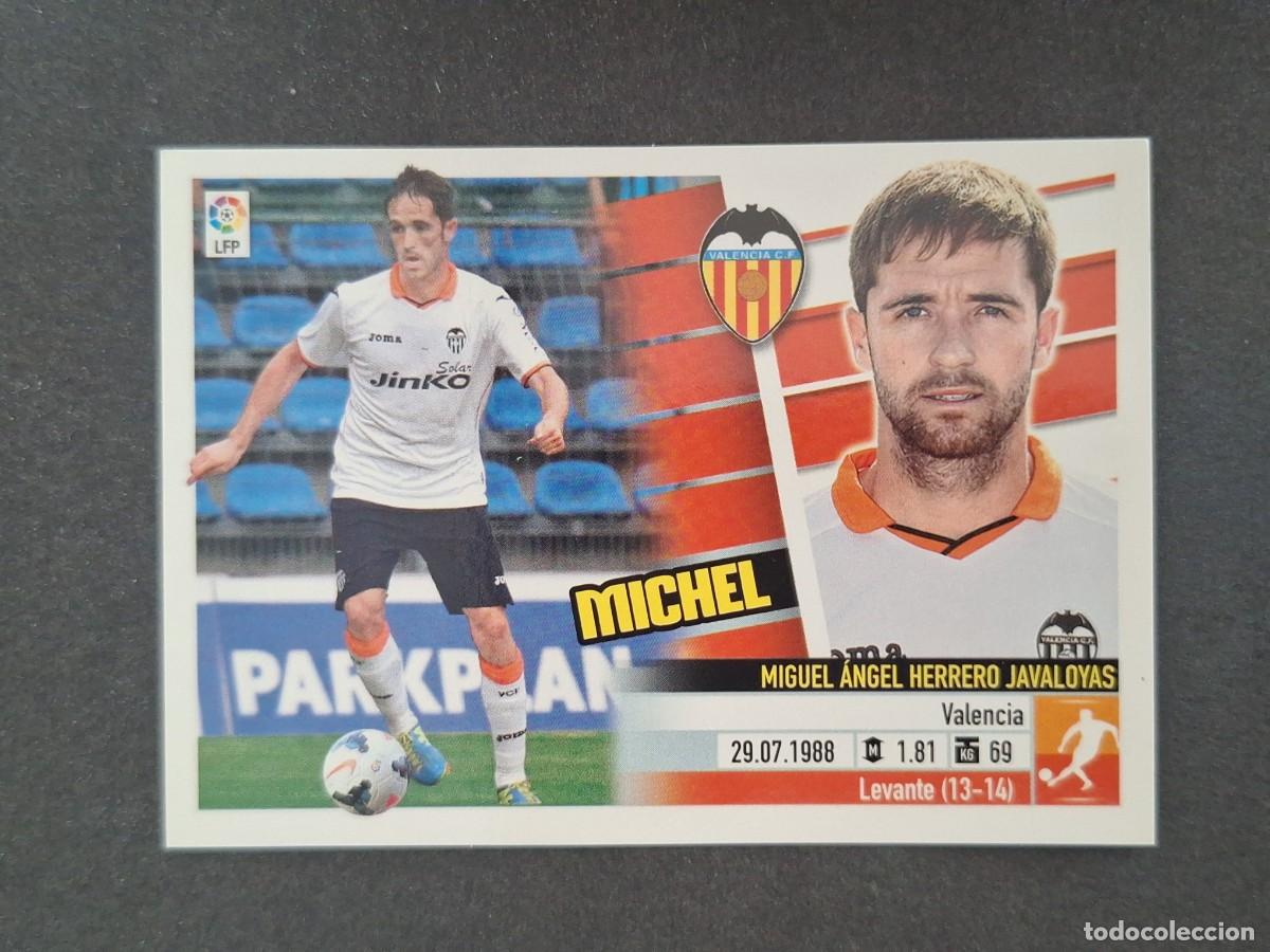 Cromos de f&uacute;tbol: L5 MICHEL VALENCIA C. F. COLOCA LIGA ESTE 2013 2014 13 14 NUNCA PEGADO SIN PEGAR