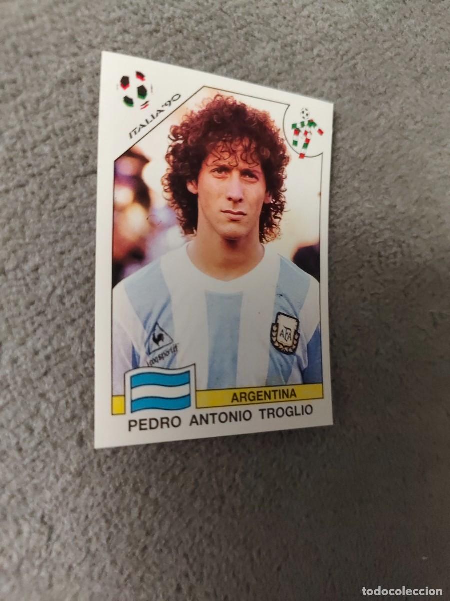 Football Stickers: 221 WORLD CUP STORY PANINI PEDRO ANTONIO TROGLIO (ARGENTINA) - MUNDIAL 1990 90 -- MUNDIAL SONRICS AA