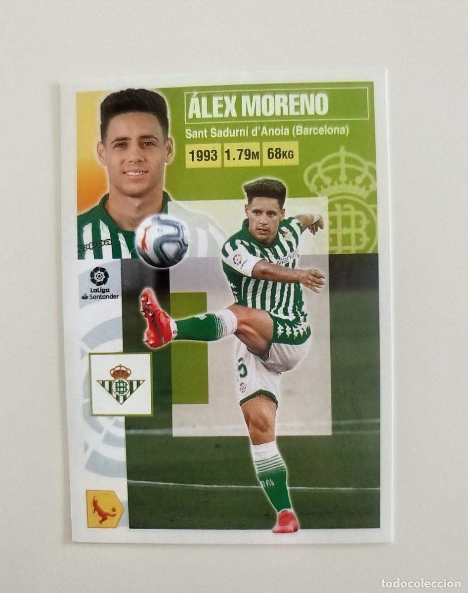Cromos de f&uacute;tbol: &Aacute;lex Moreno 8 SIN PEGAR NUNCA PEGADO Real Betis Liga Ediciones Este 20 21 / 2020 2021