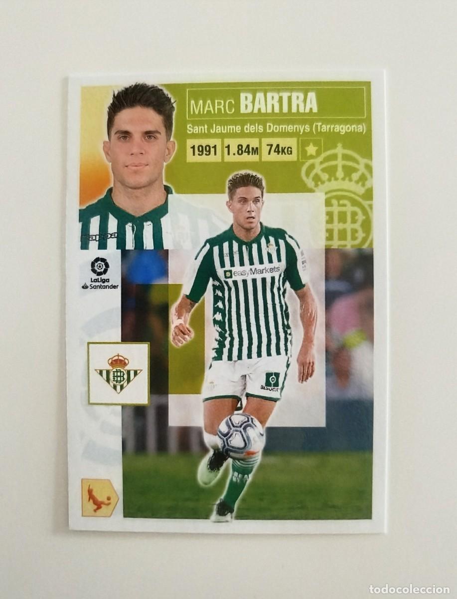 Cromos de f&uacute;tbol: Bartra 5 SIN PEGAR NUNCA PEGADO Real Betis Liga Ediciones Este 20 21 / 2020 2021