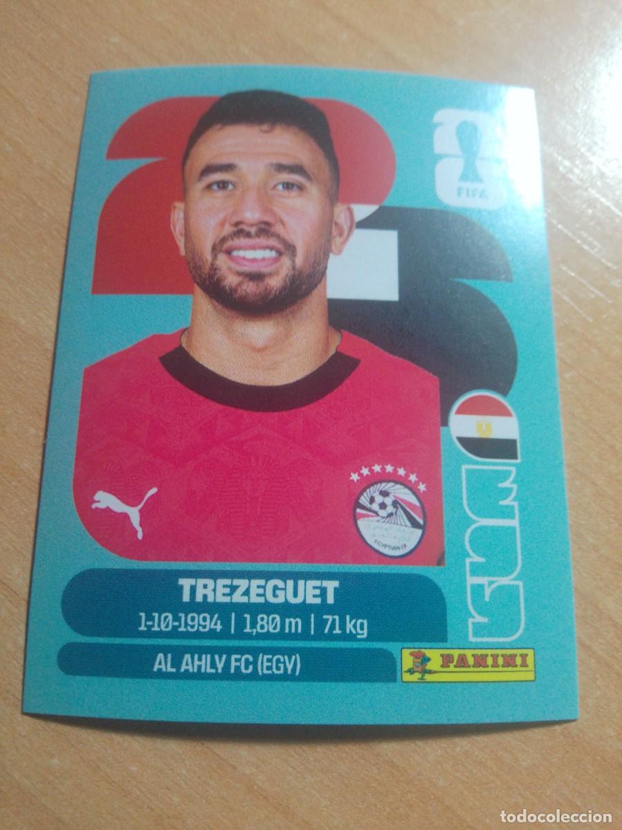 Cromos de f&uacute;tbol: TREZEGUET EGIPTO EGY 19 MUNDIAL FIFA WORLD CUP 2026 26 PANINI STICKERS NUEVO