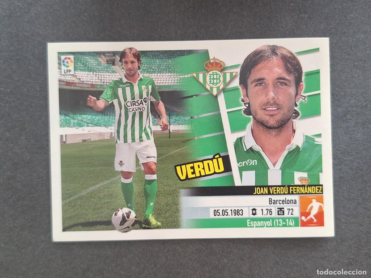 Cromos de f&uacute;tbol: L5 VERDU REAL BETIS BALOMPIE FICHAJE 4 LIGA ESTE 2013 2014 13 14 NUNCA PEGADO SIN PEGAR