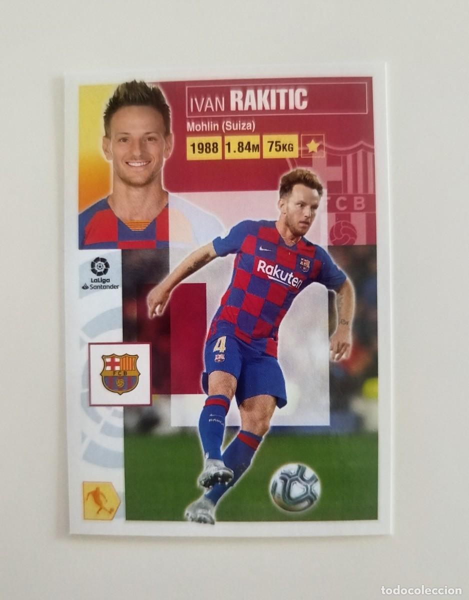 Cromos de f&uacute;tbol: Rakitic 13A SIN PEGAR NUNCA PEGADO FC Barcelona Liga Ediciones Este 20 21 / 2020 2021