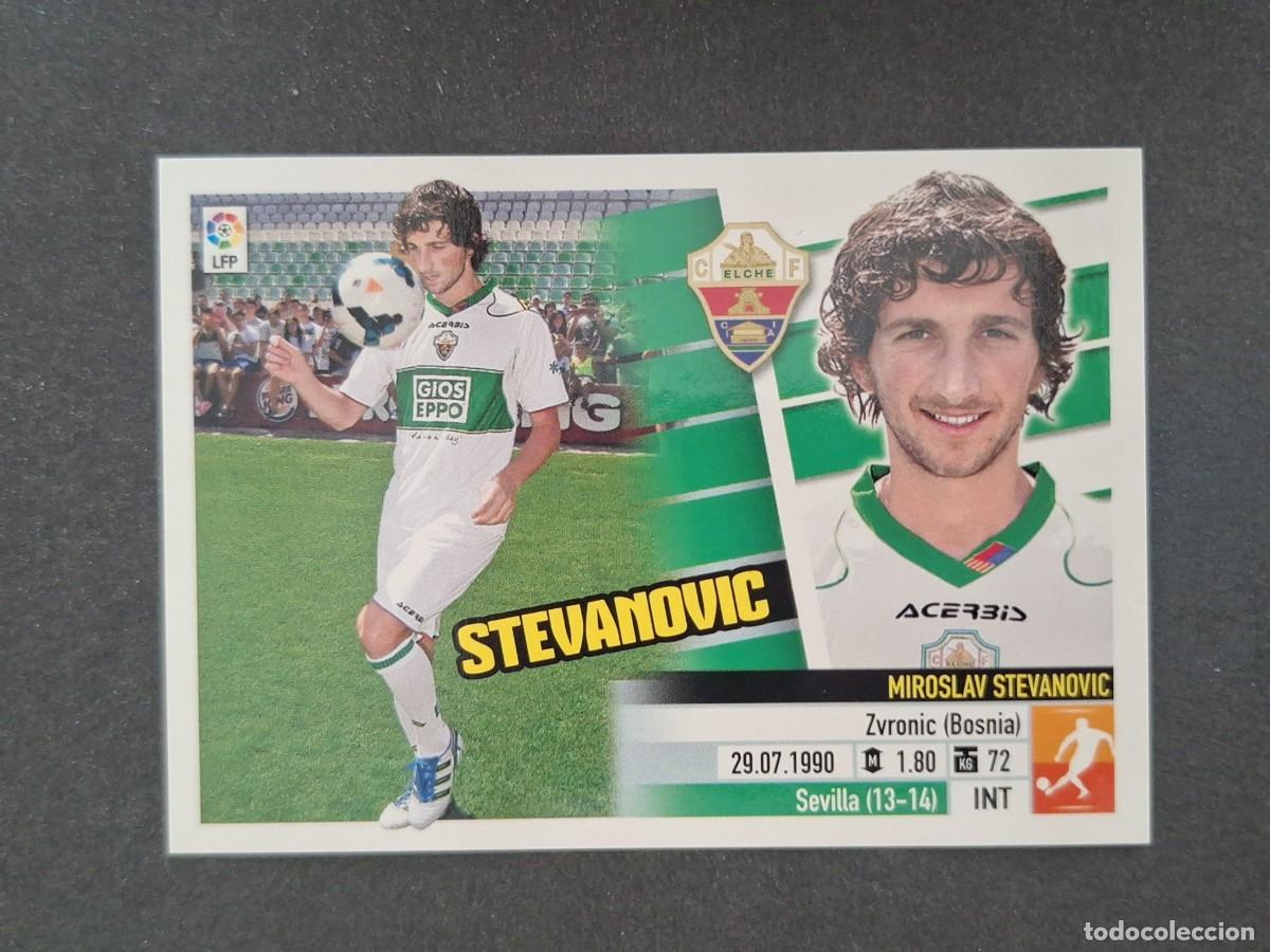 Cromos de f&uacute;tbol: L5 STEVANOVIC ELCHE C. F. FICHAJE 20 LIGA ESTE 2013 2014 13 14 NUNCA PEGADO SIN PEGAR