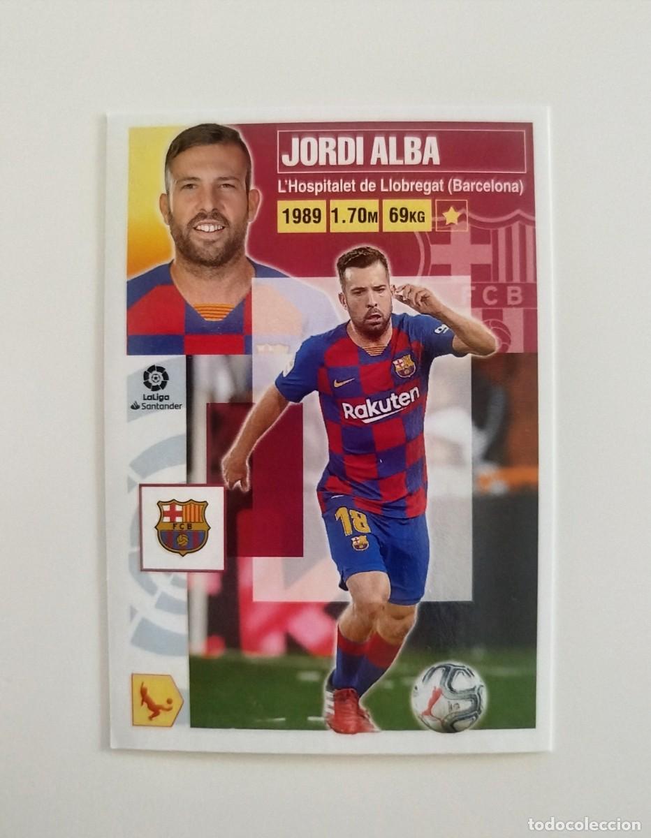 Cromos de f&uacute;tbol: Jordi Alba 10 SIN PEGAR NUNCA PEGADO FC Barcelona Liga Ediciones Este 20 21 / 2020 2021