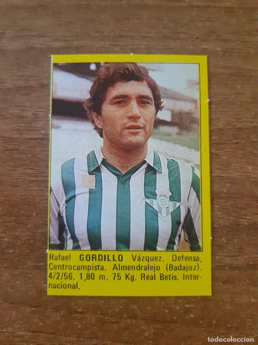 Cromos de f&uacute;tbol: Gordillo (Betis) Liga 83-84 S&Uacute;PER F&Uacute;TBOL 84 ED. ROLLAN. Nunca pegado, sin pegar