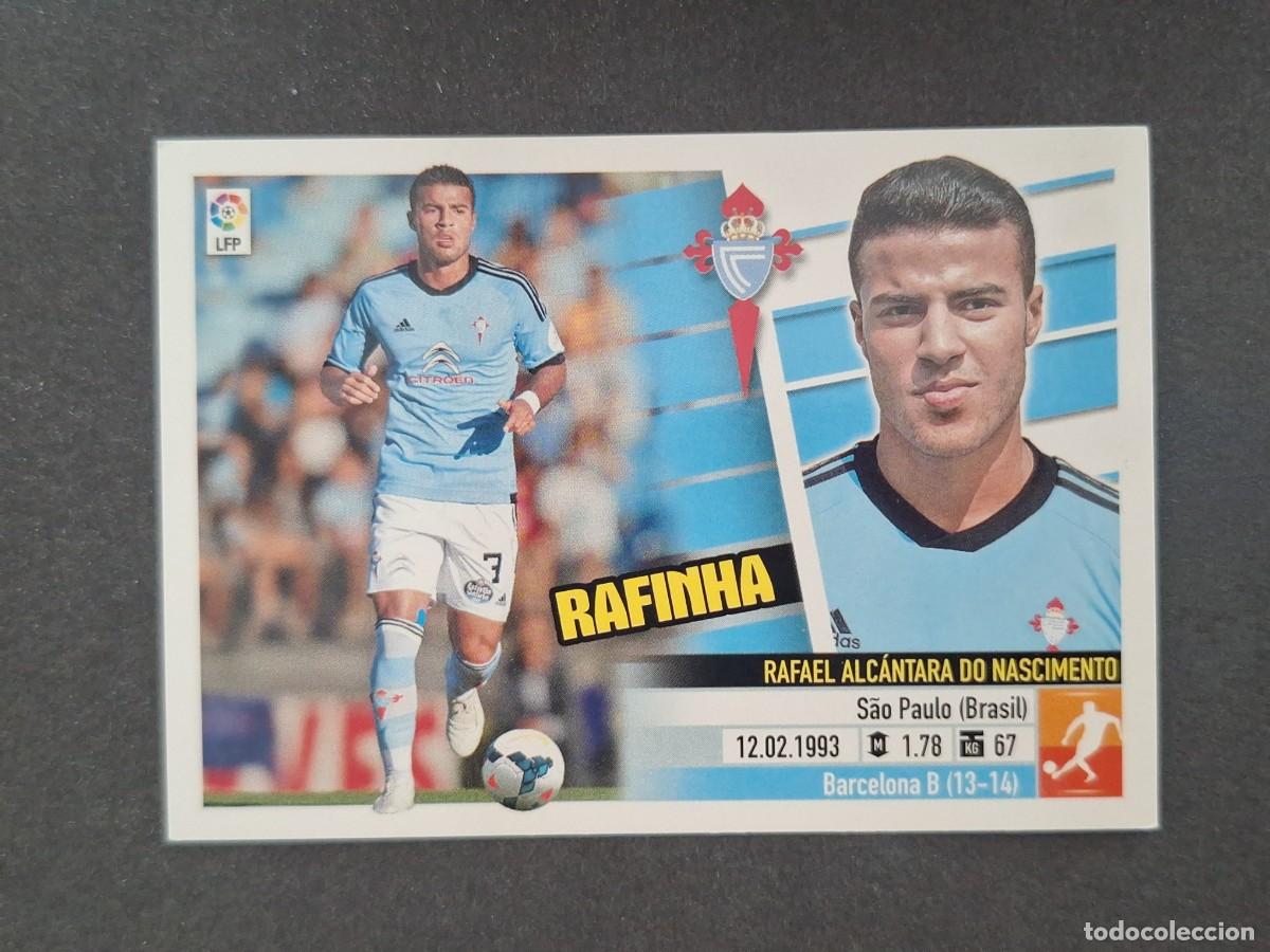 Figurine di Calcio: L5 RAFINHA CELTA DE VIGO FICHAJE 26 LIGA ESTE 2013 2014 13 14 NUNCA PEGADO SIN PEGAR