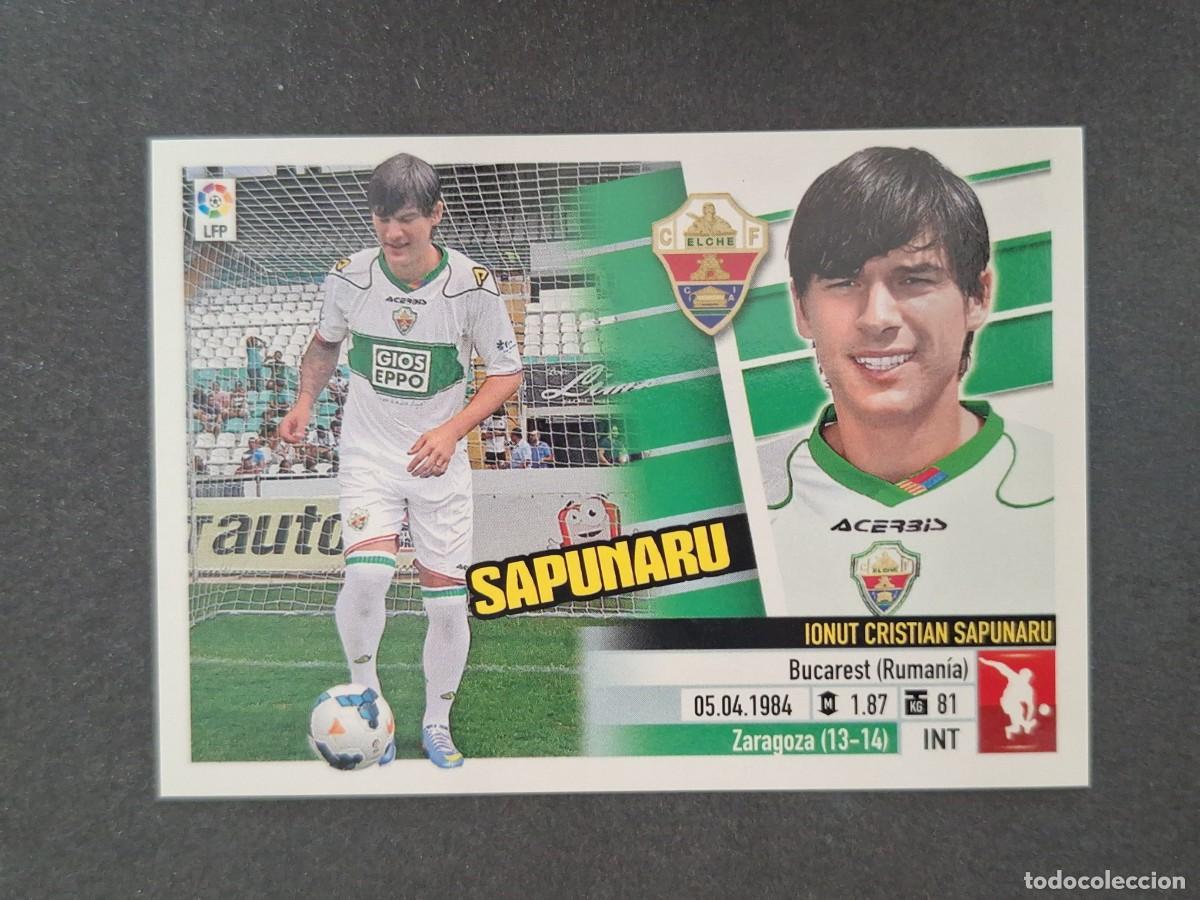 Cromos de f&uacute;tbol: L5 SAPUNARU ELCHE C. F. FICHAJE 37 LIGA ESTE 2013 2014 13 14 NUNCA PEGADO SIN PEGAR