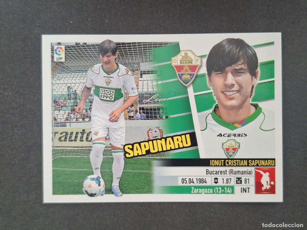 Cromos de f&uacute;tbol: L5 SAPUNARU ELCHE C. F. FICHAJE 37 LIGA ESTE 2013 2014 13 14 NUNCA PEGADO SIN PEGAR