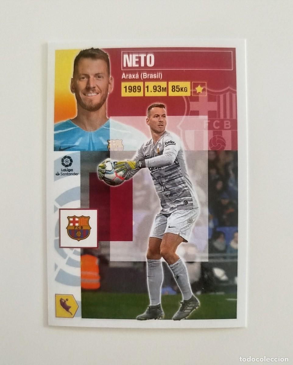 Cromos de f&uacute;tbol: Neto 3 SIN PEGAR NUNCA PEGADO FC Barcelona Liga Ediciones Este 20 21 / 2020 2021