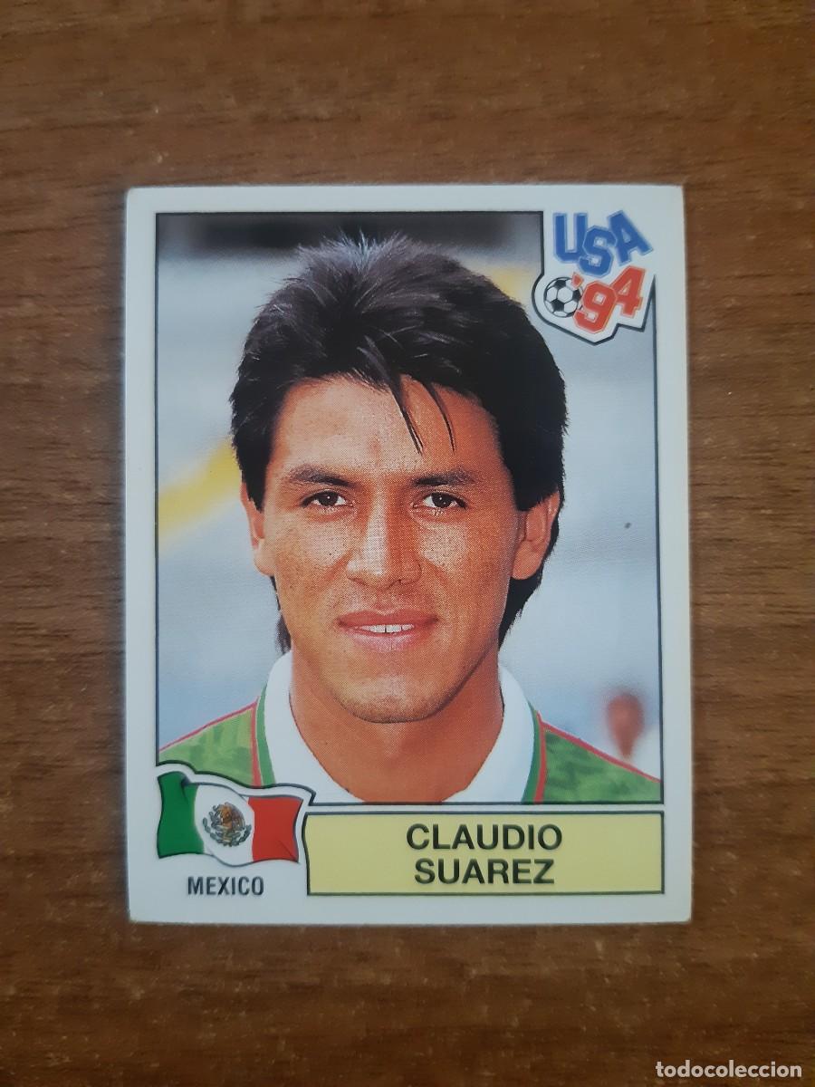 Cromos de f&uacute;tbol: N&deg;360 Claudio Su&aacute;rez (M&eacute;xico) Mundial USA 94 PANINI. Nunca pegado, sin pegar