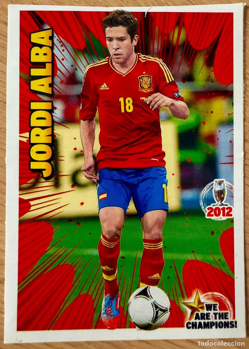 Cromos de f&uacute;tbol: JORDI ALBA WE ARE THE CHAMPIONS 2012 12 JUGON PANINI SIN PEGAR STICKER CROMOS PARTE LAMINA 5