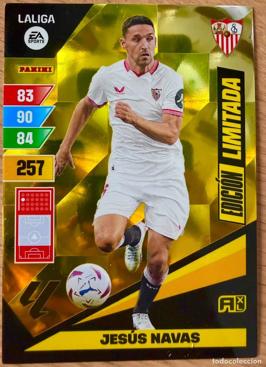 Cromos de f&uacute;tbol: JESUS NAVAS SEVILLA EDICION LIMITADA ADRENALYN XL 23 24 2023 2024 LIGA PANINI CARTAS FUTBOL