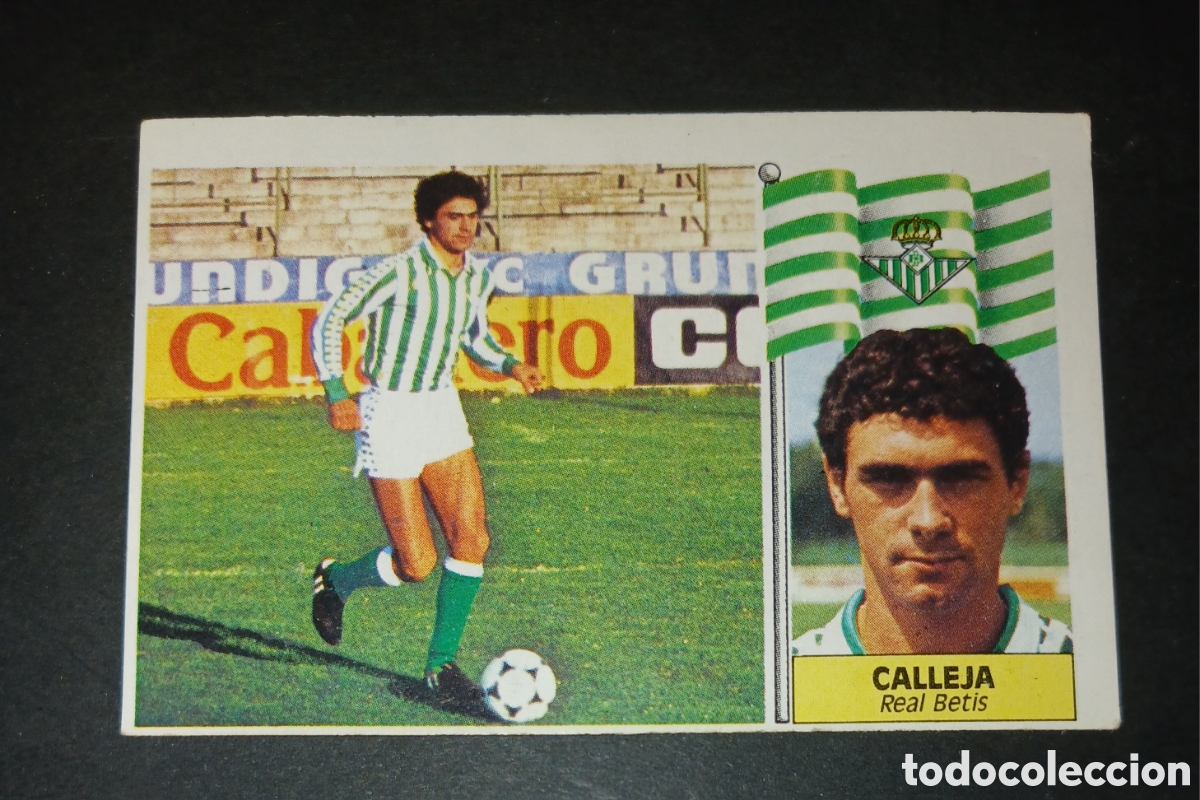 Cromos de f&uacute;tbol: Cromo Calleja - Real Betis - Ediciones Este Liga 1986/1987 (86-87) - Nuevo Sin Pegar