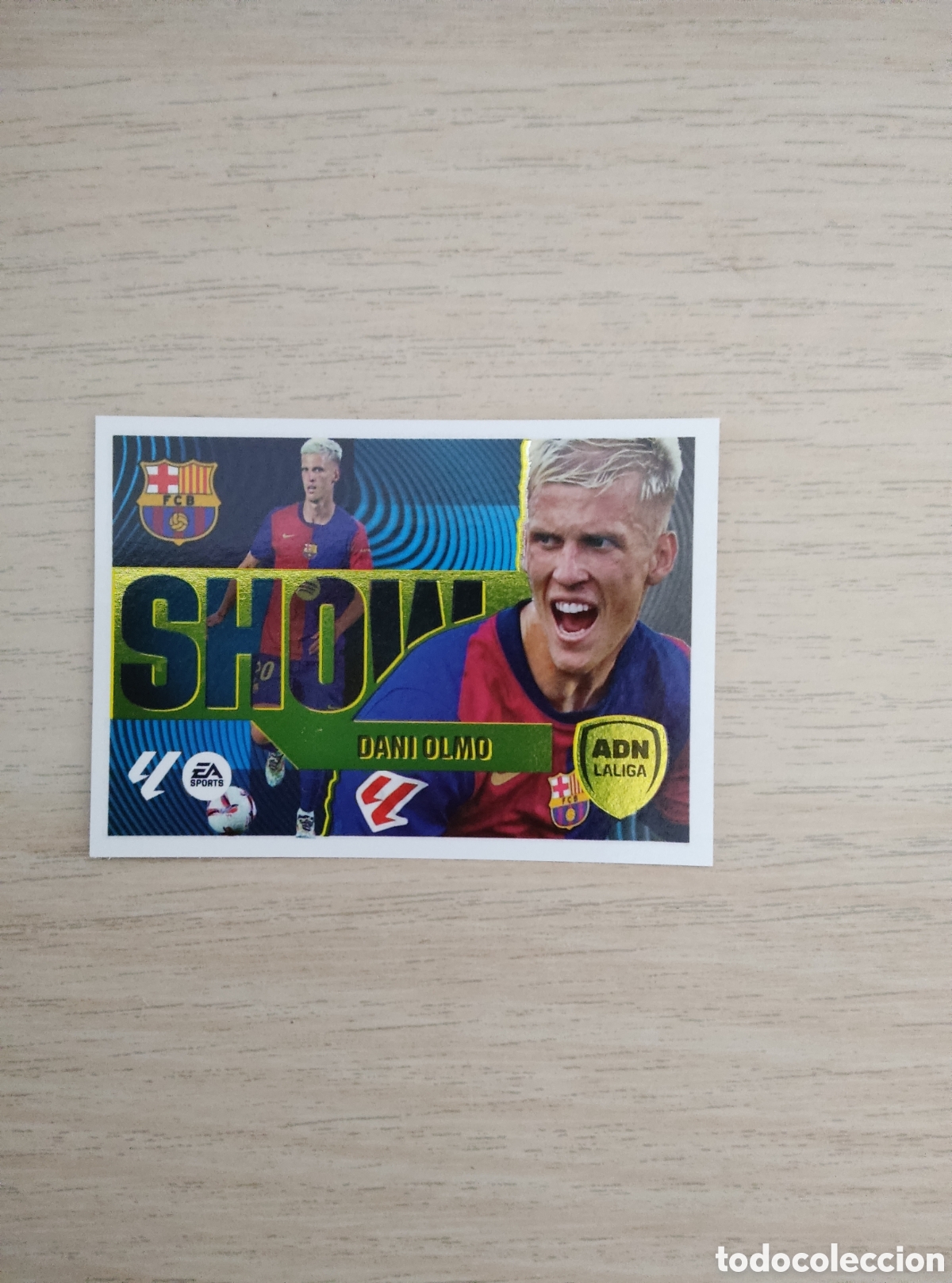 Cromos de f&uacute;tbol: 6 BIS DANI OLMO SHOW BARCELONA LIGA ESTE 2024 2025