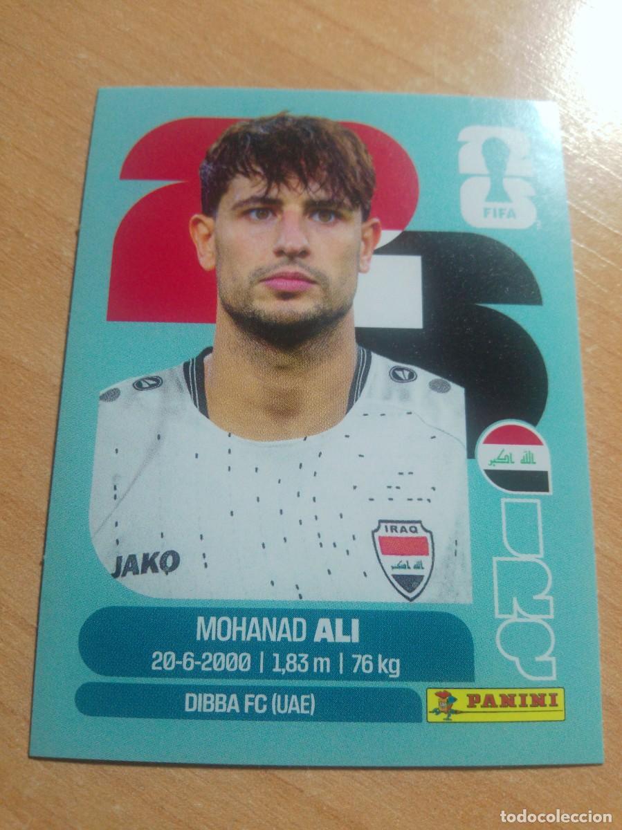 Cromos de f&uacute;tbol: MOHANAD ALI IRAQ IRQ 20 MUNDIAL FIFA WORLD CUP MUNDIAL FIFA WORLD CUP 2026 26 PANINI STICKERS NUEVO