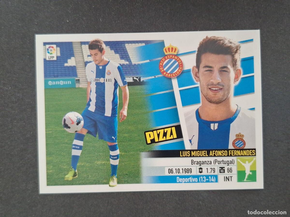 Cromos de f&uacute;tbol: L5 PIZZI R. C. D. ESPA&Ntilde;OL FICHAJE 40 LIGA ESTE 2013 2014 13 14 NUNCA PEGADO SIN PEGAR