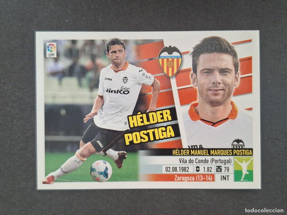 Cromos de f&uacute;tbol: L5 HELDER POSTIGA VALENCIA C. F. FICHAJE 45 LIGA ESTE 2013 2014 13 14 NUNCA PEGADO SIN PEGAR