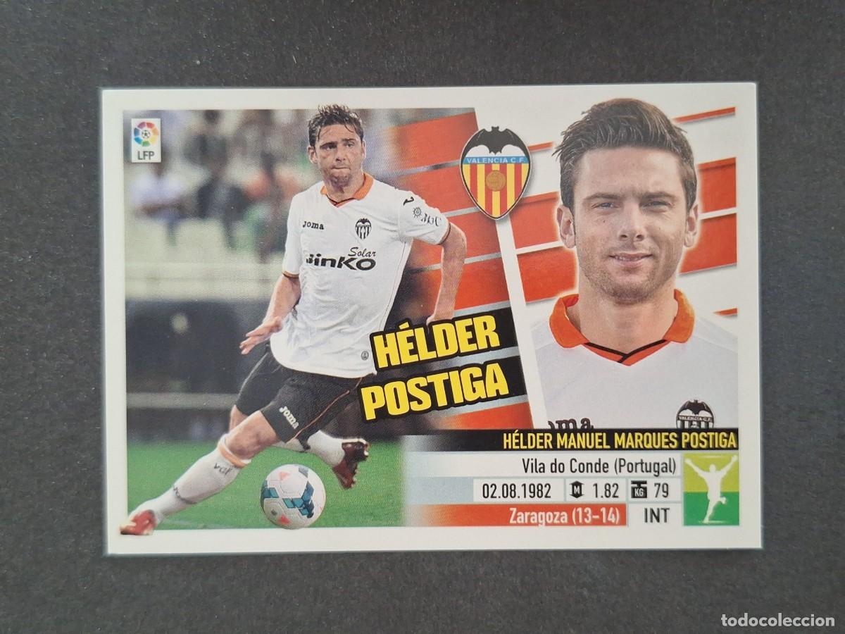 Cromos de f&uacute;tbol: L5 HELDER POSTIGA VALENCIA C. F. FICHAJE 45 LIGA ESTE 2013 2014 13 14 NUNCA PEGADO SIN PEGAR