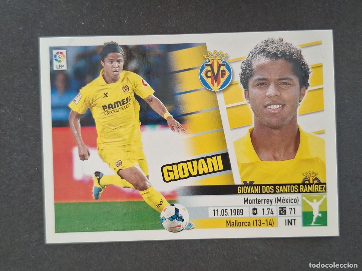 Cromos de f&uacute;tbol: L5 GIOVANI VILLARREAL C. F. FICHAJE 62 BIS LIGA ESTE 2013 2014 13 14 NUNCA PEGADO SIN PEGAR