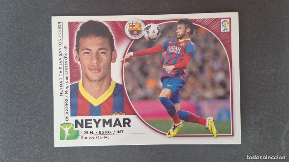 Cromos de f&uacute;tbol: L4 NEYMAR F. C. BARCELONA LIGA ESTE 2014 2015 14 15 NUNCA PEGADO SIN PEGAR