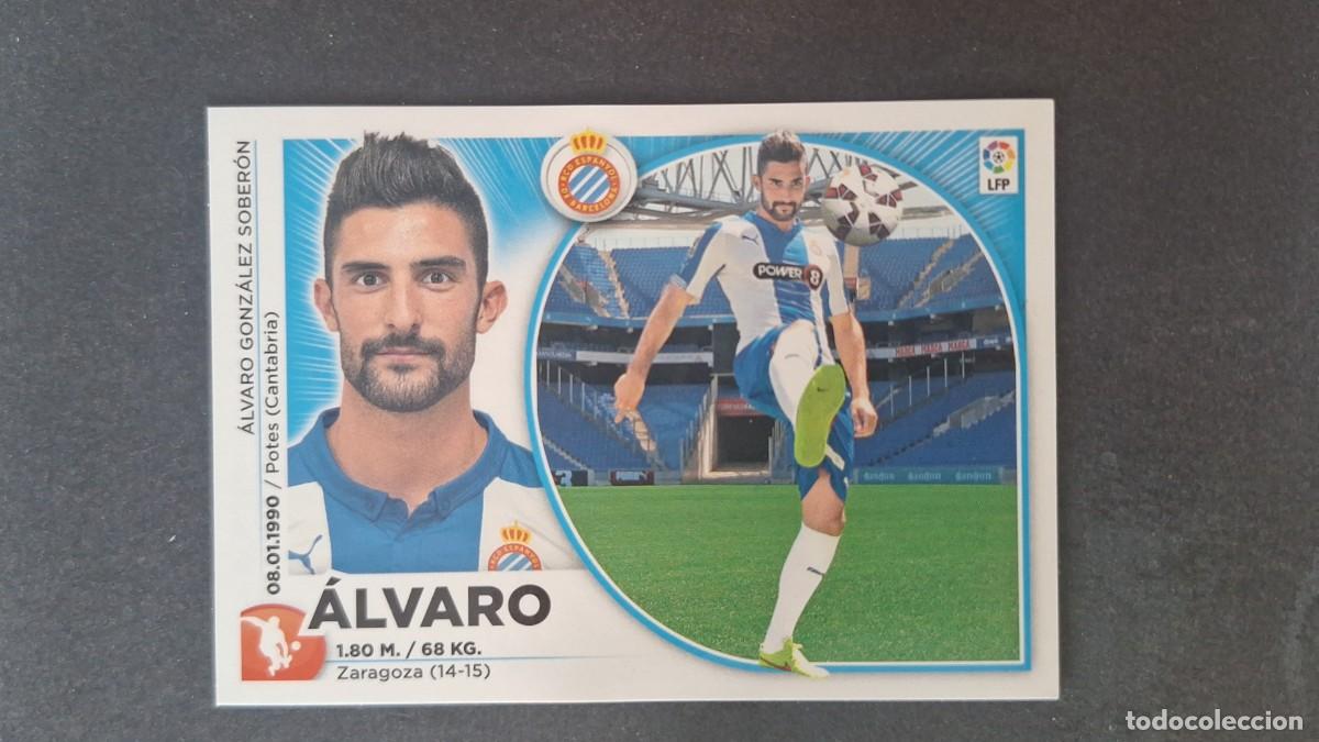 Cromos de f&uacute;tbol: L4 ALVARO R. C. D. ESPA&Ntilde;OL LIGA ESTE 2014 2015 14 15 NUNCA PEGADO SIN PEGAR