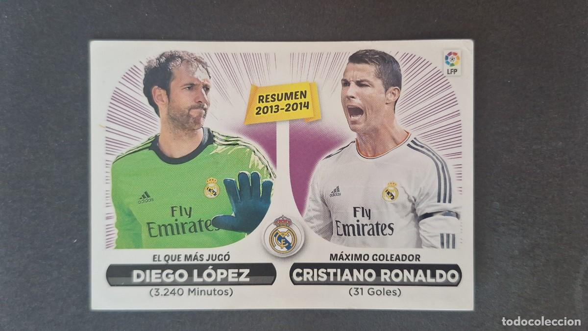 Cromos de f&uacute;tbol: L4 DIEGO LOPEZ - CRISTIANO RONALDO RESUMEN REAL MADRID LIGA ESTE 2014 2015 NUNCA PEGADO SIN PEGAR