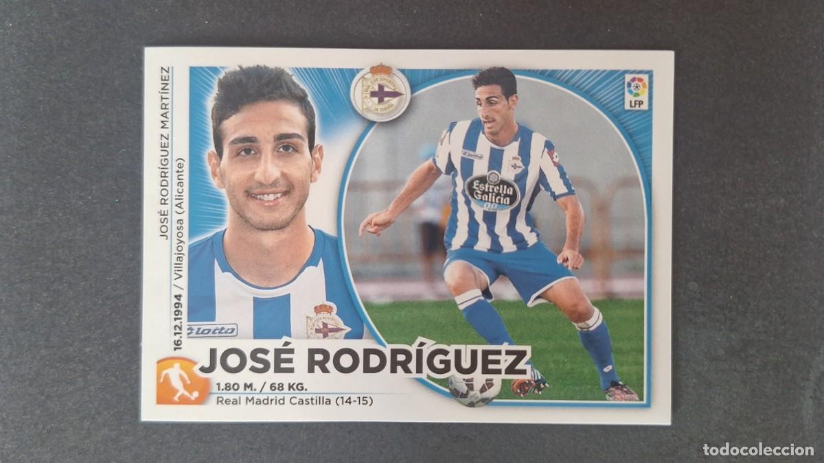 Cromos de f&uacute;tbol: L4 JOSE RODRIGUEZ DEPORTIVO DE LA CORU&Ntilde;A COLOCA LIGA ESTE 2014 2015 14 15 NUNCA PEGADO SIN PEGAR