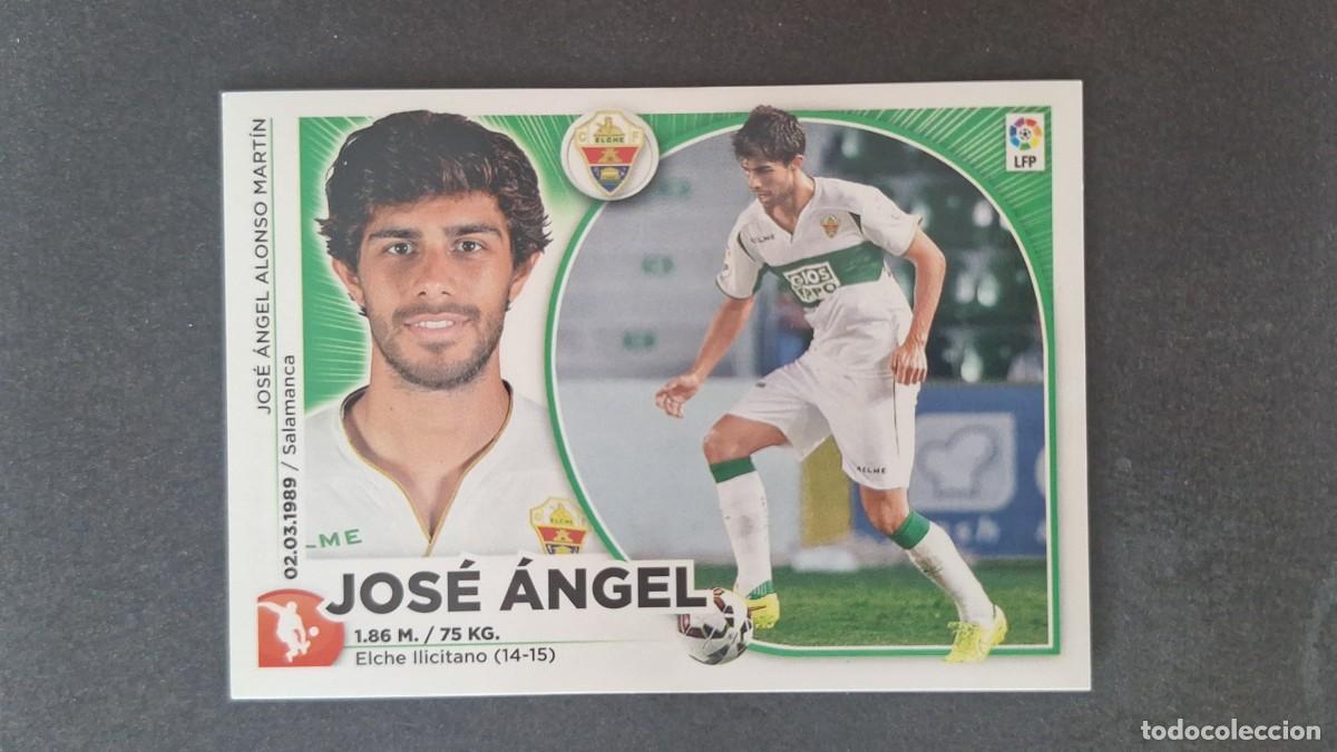 Cromos de f&uacute;tbol: L4 JOSE ANGEL ELCHE C. F. COLOCA LIGA ESTE 2014 2015 14 15 NUNCA PEGADO SIN PEGAR
