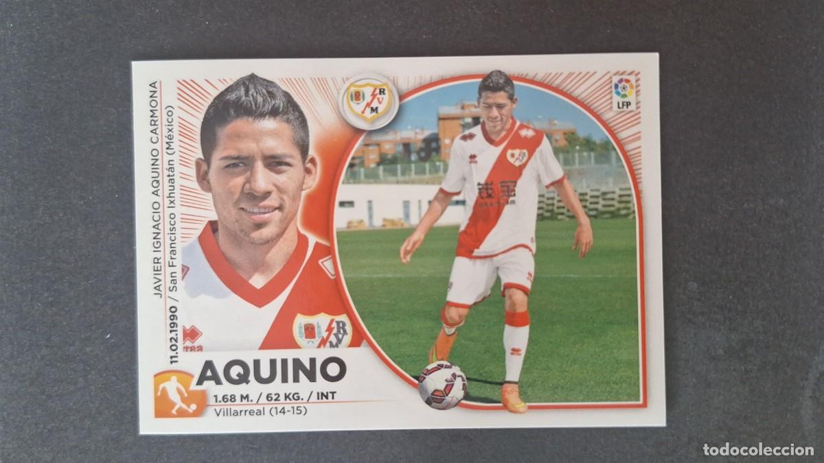 Cromos de f&uacute;tbol: L4 AQUINO RAYO VALLECANO COLOCA LIGA ESTE 2014 2015 14 15 NUNCA PEGADO SIN PEGAR
