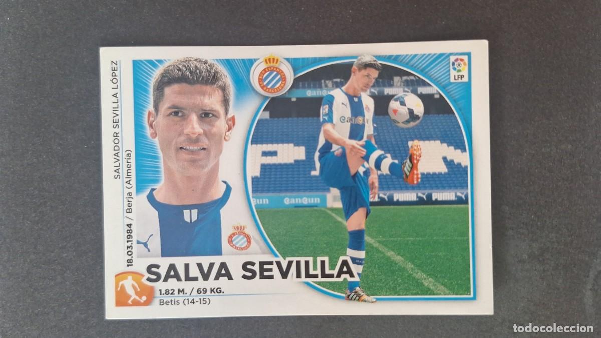 Fu&szlig;ball-Sticker: L4 SALVA SEVILLA R. C. D. ESPA&Ntilde;OL FICHAJE 3 LIGA ESTE 2014 2015 14 15 NUNCA PEGADO SIN PEGAR