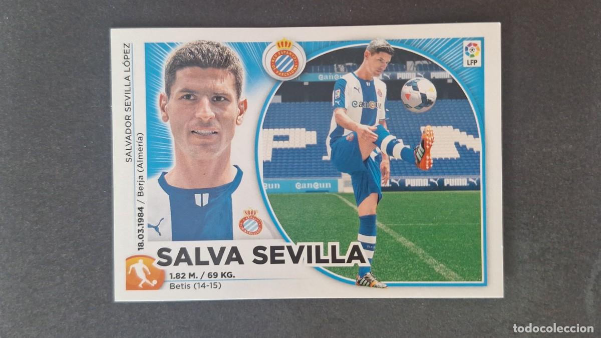 Fu&szlig;ball-Sticker: L4 SALVA SEVILLA R. C. D. ESPA&Ntilde;OL FICHAJE 3 LIGA ESTE 2014 2015 14 15 NUNCA PEGADO SIN PEGAR