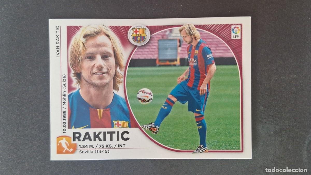 Football Stickers: L4 RAKITIC F. C. BARCELONA FICHAJE 5 LIGA ESTE 2014 2015 14 15 NUNCA PEGADO SIN PEGAR