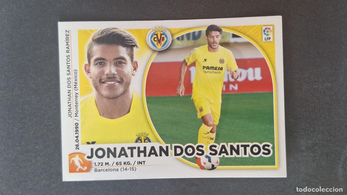Cromos de f&uacute;tbol: L4 JONATHAN DOS SANTOS VILLARREAL C. F. FICHAJE 11 LIGA ESTE 2014 2015 14 15 NUNCA PEGADO SIN PEGAR
