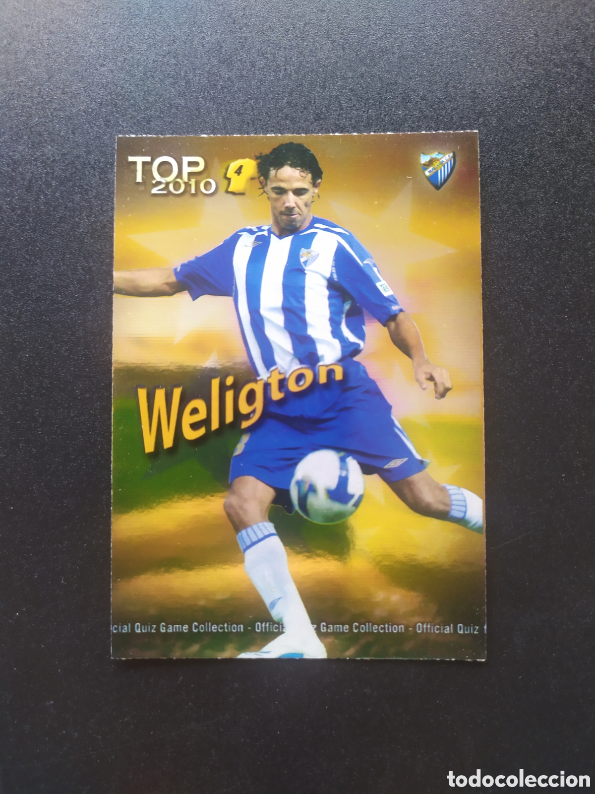 Cromos de f&uacute;tbol: Mundicromo fichas Liga 2009 2010 09 10 Weligton top brillo dorado n&deg; 562 M&aacute;laga