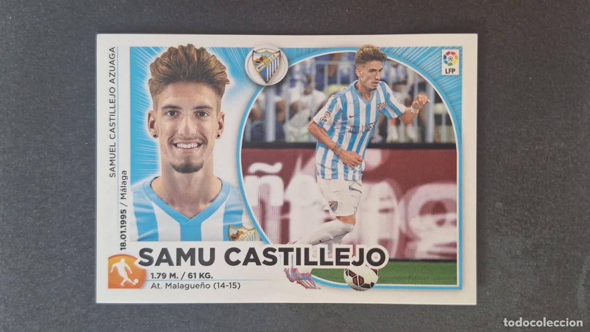 Cromos de f&uacute;tbol: L4 SAMU CASTILLEJO MALAGA C. F. MERCADO INVIERNO LIGA ESTE 2014 2015 14 15 NUNCA PEGADO SIN PEGAR
