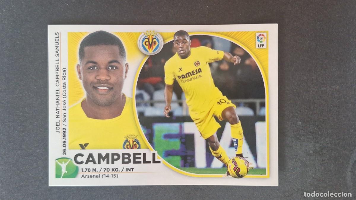 Cromos de f&uacute;tbol: L4 CAMPBELL VILLARREAL C. F. MERCADO INVIERNO LIGA ESTE 2014 2015 14 15 NUNCA PEGADO SIN PEGAR