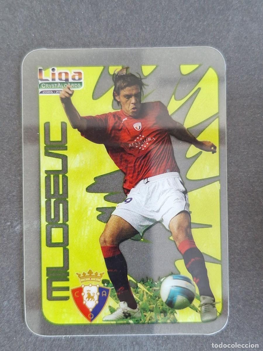 Football Stickers: L1 MILOSEVIC C. A. OSASUNA 71 MUNDICROMO CRYSTALCARDS LIGA 2006 2007 06 07