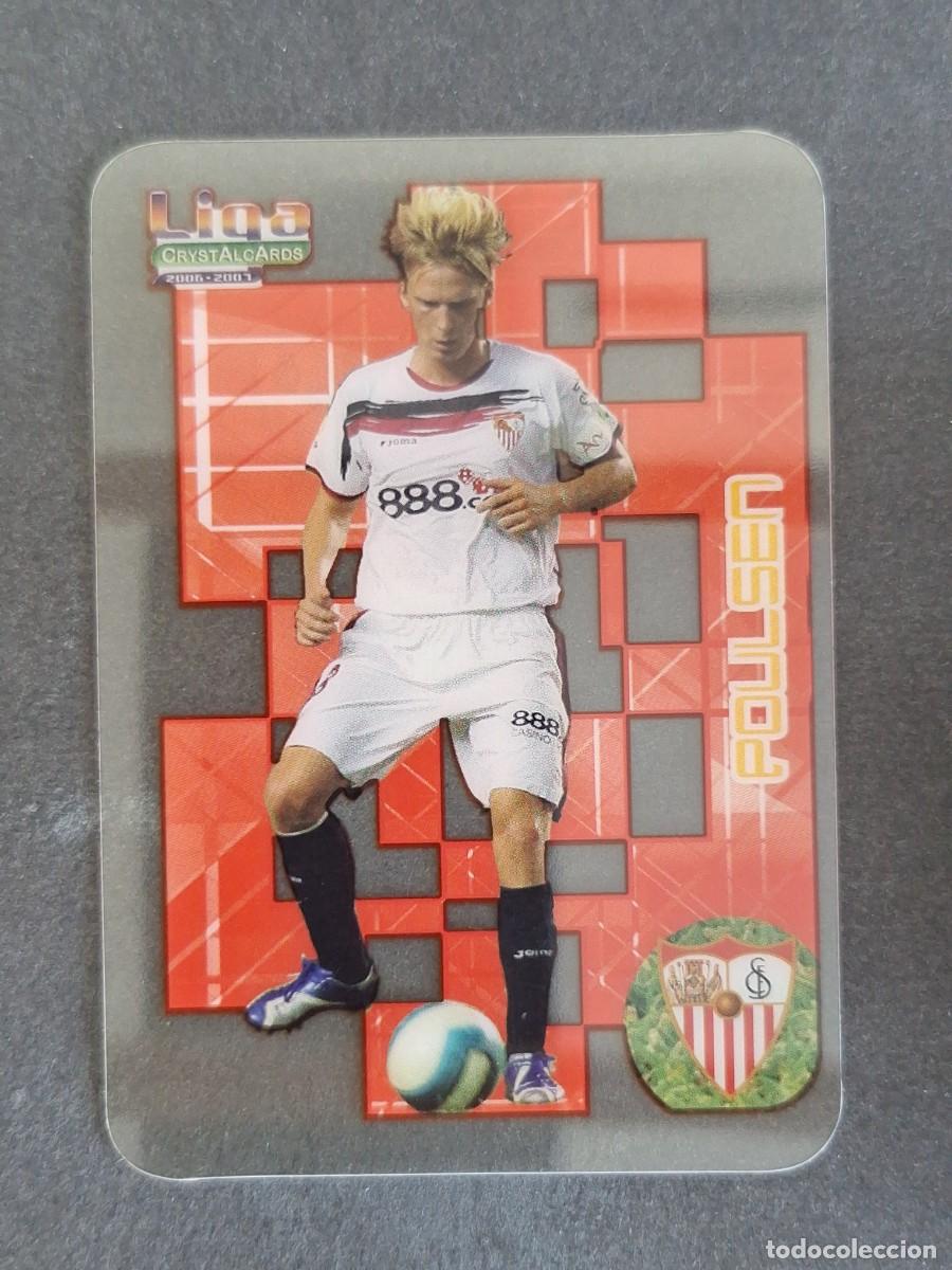 Cromos de f&uacute;tbol: L1 POULSEN SEVILLA F. C. 87 MUNDICROMO CRYSTALCARDS LIGA 2006 2007 06 07