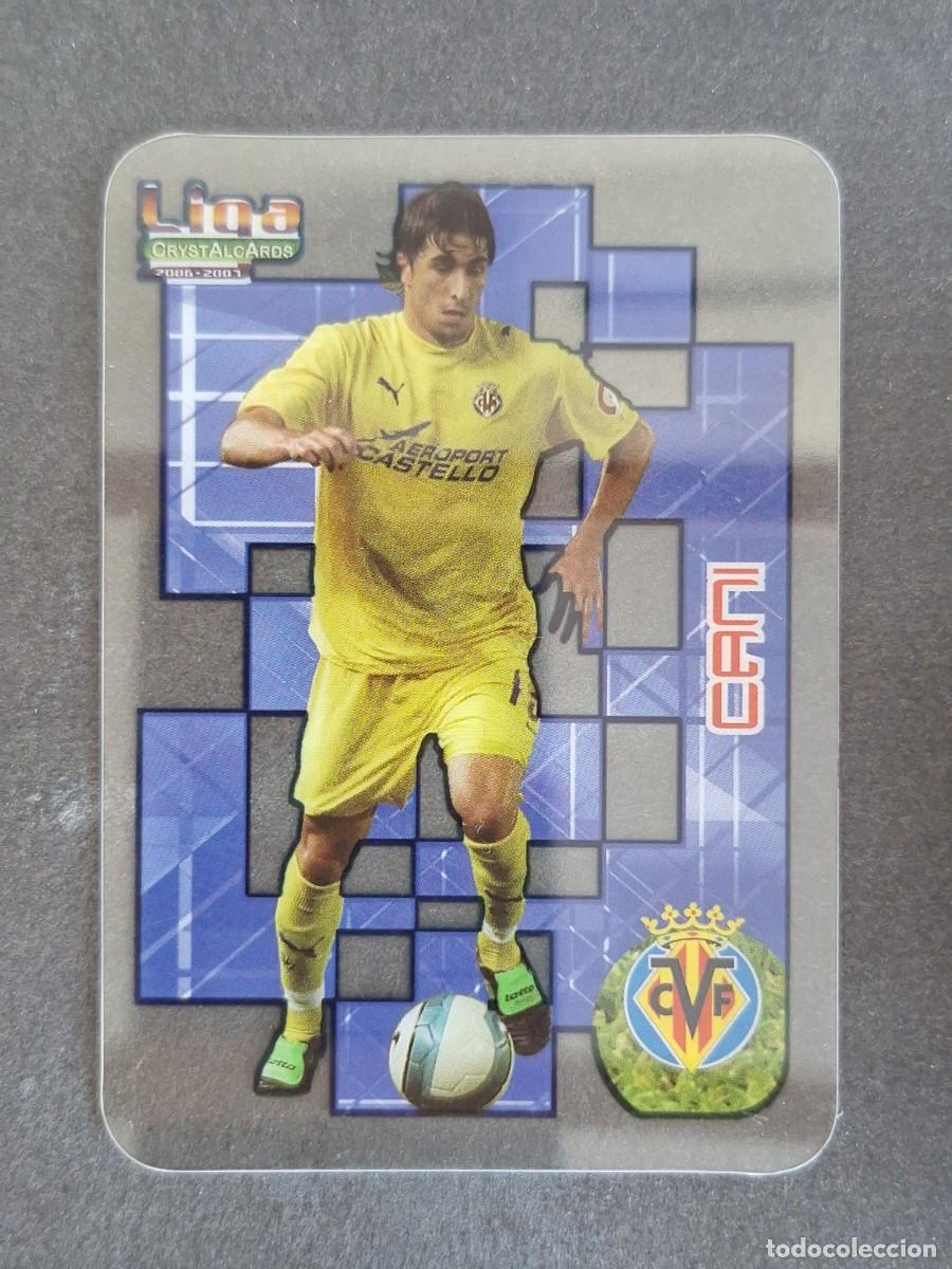 Cartes &agrave; collectionner de Football: L1 CANI VILLARREAL C. F. 120 MUNDICROMO CRYSTALCARDS LIGA 2006 2007 06 07