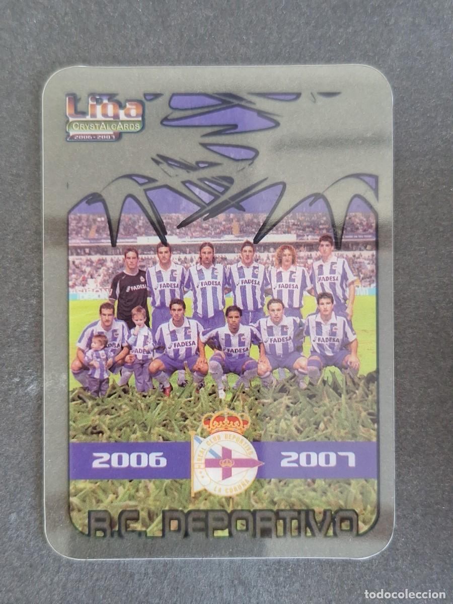 Cromos de f&uacute;tbol: L1 EQUIPO ALINEACION DEPORTIVO DE LA CORU&Ntilde;A 127 MUNDICROMO CRYSTALCARDS LIGA 2006 2007 06 07