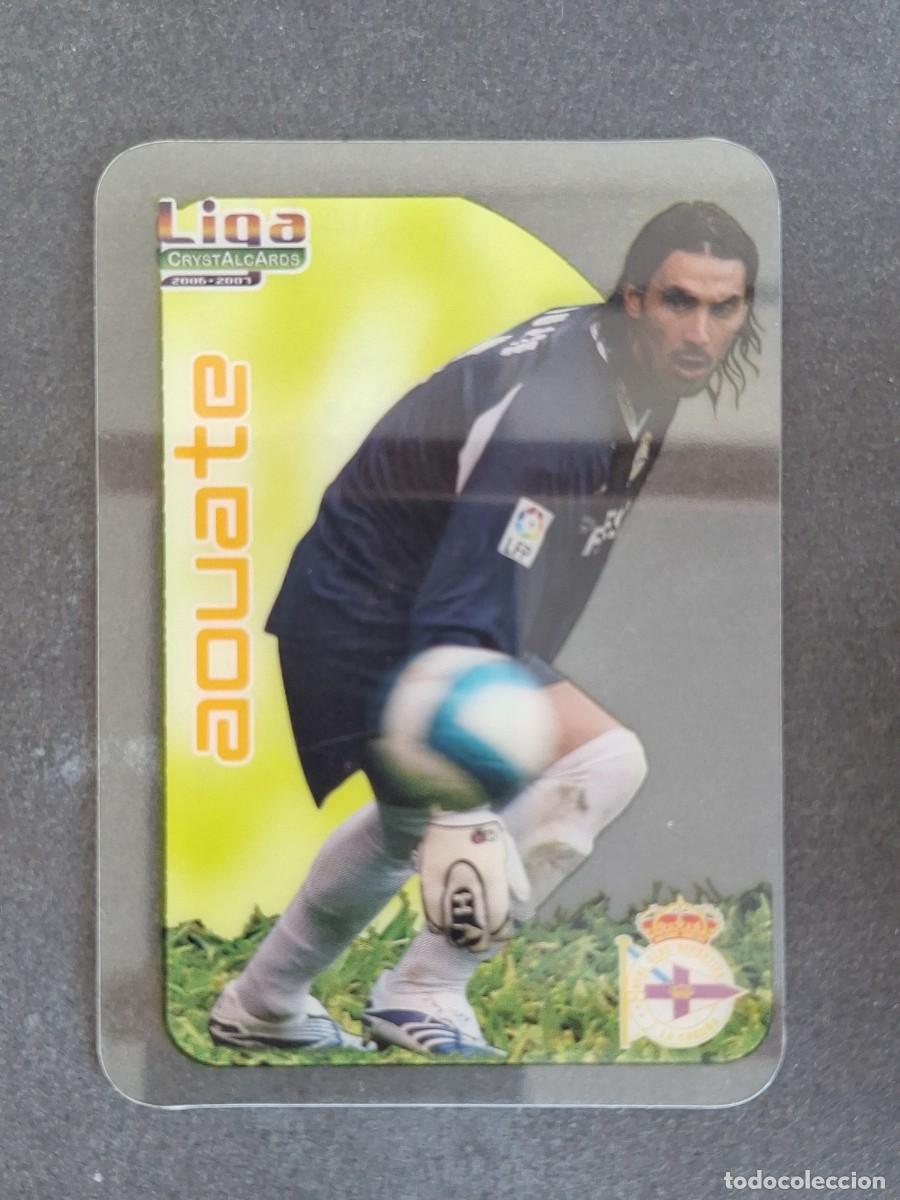 Cromos de f&uacute;tbol: L1 AOUATE DEPORTIVO DE LA CORU&Ntilde;A 129 MUNDICROMO CRYSTALCARDS LIGA 2006 2007 06 07