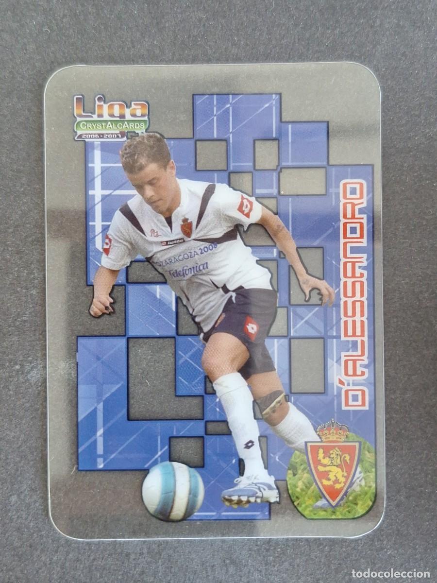 Cromos de f&uacute;tbol: L1 D'ALESSANDRO REAL ZARAGOZA 190 MUNDICROMO CRYSTALCARDS LIGA 2006 2007 06 07