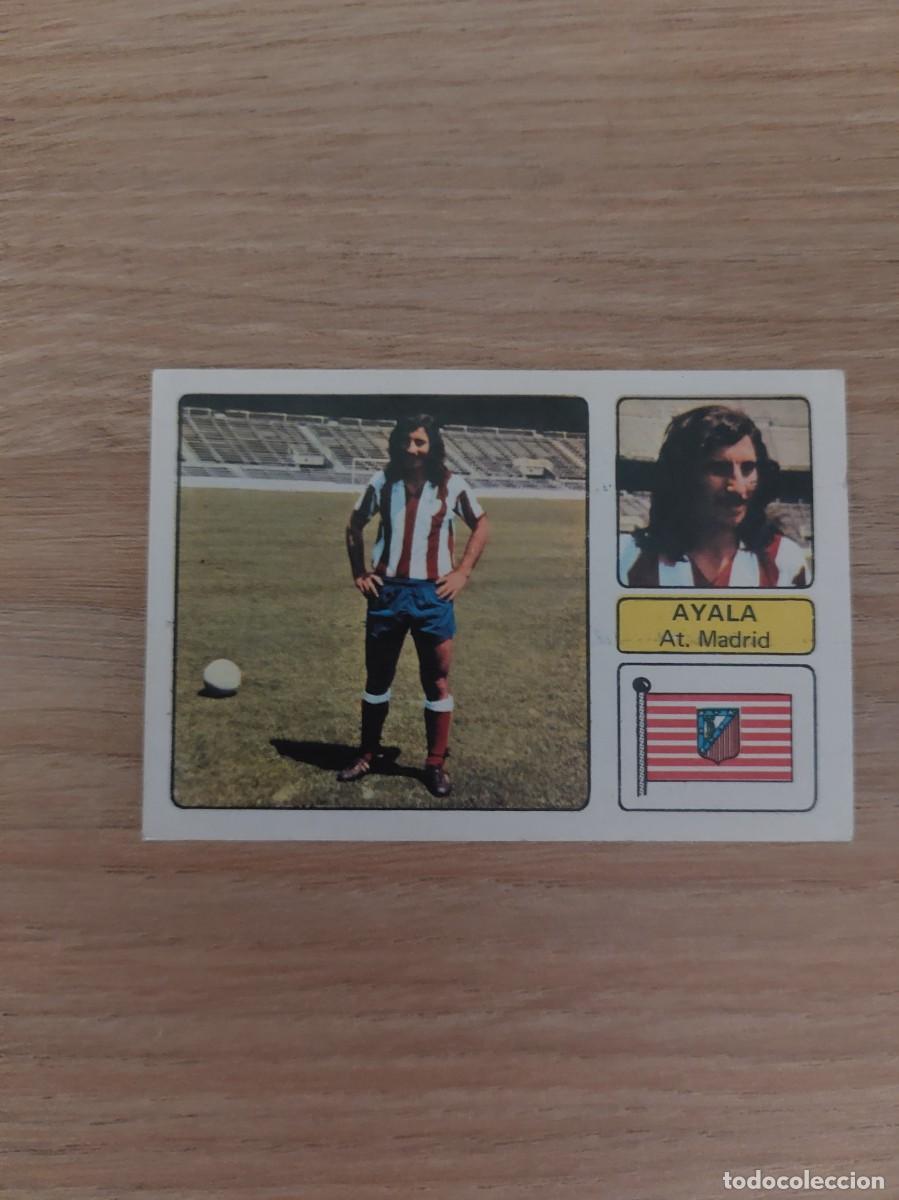 Cromos de f&uacute;tbol: 73 74 1973 1974 AYALA FICHAJE 1 ATL&Eacute;TICO DE MADRID EDITORIAL FHER SIN PEGAR NUNCA PEGADO